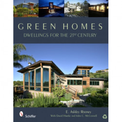 Green Homes: Dwellings for the 21st Century