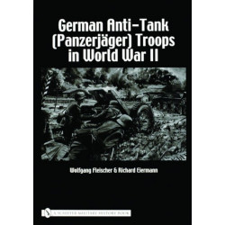 German Anti-Tank (Panzerjager) Troops in World War II