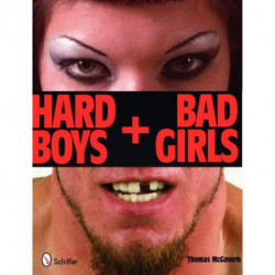 Hard Boys and Bad Girls: Lives of Aspiring Wrestlers