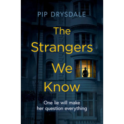 The Strangers We Know