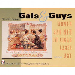 Gals & Guys: Women and Men In Cigar Label Art