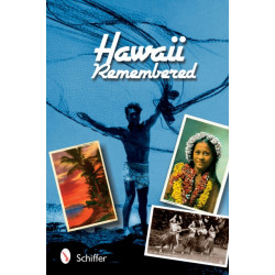 Hawaii Remembered: Postcards from Paradise