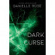 Dark Curse: Darkhaven Saga Book 5