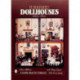 Furnished Dollhouses: 1880s to 1980s