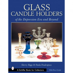 Glass Candle Holders of the Depression Era and Beyond