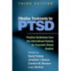 Effective Treatments for PTSD, Third Edition: Practice Guidelines from the International Society for Traumatic Stress Studies