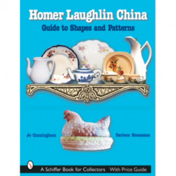 Homer Laughlin China: Guide to Shapes and Patterns