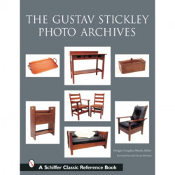 The Gustav Stickley Photo Archives