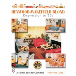 Heywood-Wakefield Blond: Depression to '50s