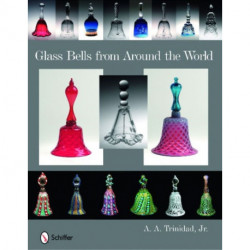 Glass Bells from Around The World