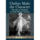 Clothes Make the Character: The Role of Wardrobe in Early Motion Pictures