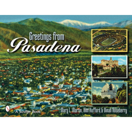 Greetings From Pasadena