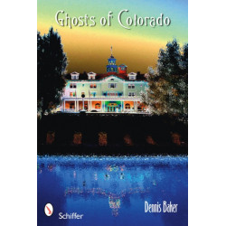 Ghosts of Colorado