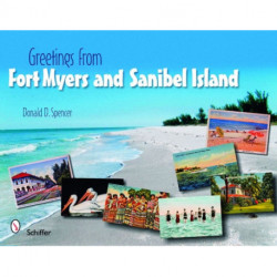 Greetings from Fort Myers and Sanibel Island