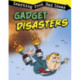 Gadget Disasters: Learning from Bad Ideas