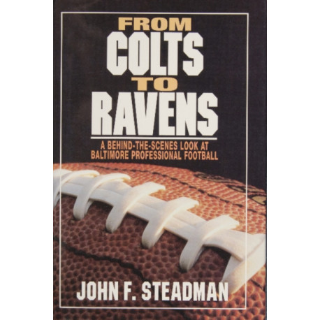 From Colts to Ravens: A Behind-the-Scenes Look at Baltimore Professional Football