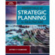 Essentials of Strategic Planning in Healthcare, Third Edition