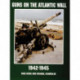Guns on the Atlantic Wall 1942-1945