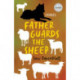 Father Guards the Sheep