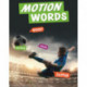 Motion Words