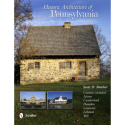 Historic Architecture of Pennsylvania
