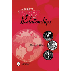 A Guide to Tarot and Relationships