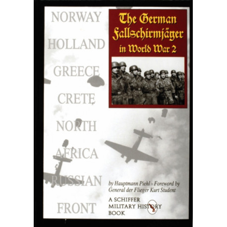 The German Fallschirmjager in World War II