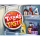 The Titans of Taste