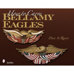 How to Carve Bellamy Eagles