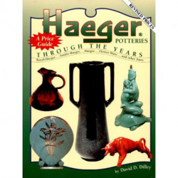 Haeger Potteries: Through The Years