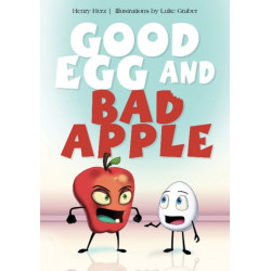 Good Egg and Bad Apple