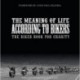 The Meaning of Life According to Bikers: The Biker Book for Charity