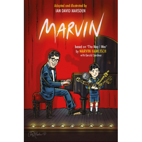 Marvin: Based on The Way I Was by Marvin Hamlisch