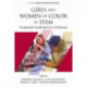 Girls and Women of Color In STEM: Navigating the Double Bind in K-12 Education