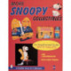 More Snoopy® Collectibles: An Unauthorized Guide with Values