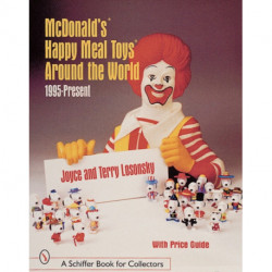 McDonald's® Happy Meal Toys®  Around the World: 1995-Present