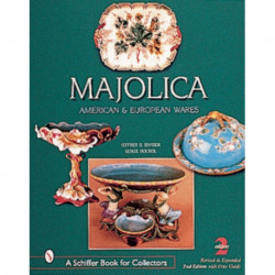 Majolica: British, American, and European Wares