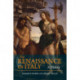 The Renaissance in Italy: A History