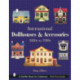 International Dollhouses and Accessories: 1880s to 1980s