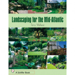 Landscaping for the Mid-Atlantic