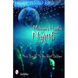 Michigan's Haunted Nightlife