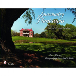Lowcountry Plantations: Georgia & South Carolina