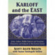 Karloff and the East: Asian, Indian, Middle Eastern and Oceanian Characters and Subjects in His Screen Career