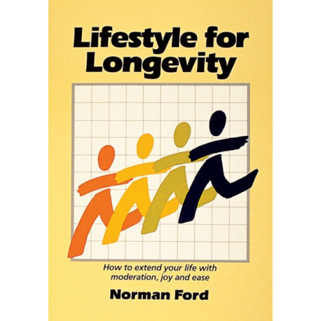 Lifestyle for Longevity