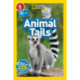 National Geographic Reader: Animal Tails (L1/Co-reader)