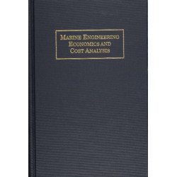 Marine Engineering Economics and Cost Analysis