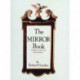 The Mirror Book: English, American, and European