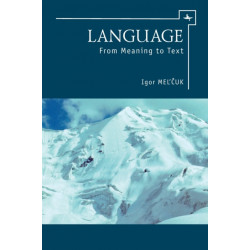 Language: From Meaning to Text