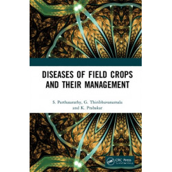 Diseases of Field Crops and their Management