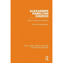 Alexander Hamilton Church: A Man of Ideas for All Seasons